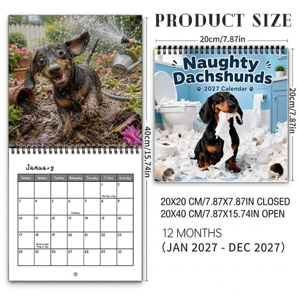Naughty Dachshunds 2027 Wall Calendar - 12 Months of Mischief, Mayhem and Sausage Dog Smiles