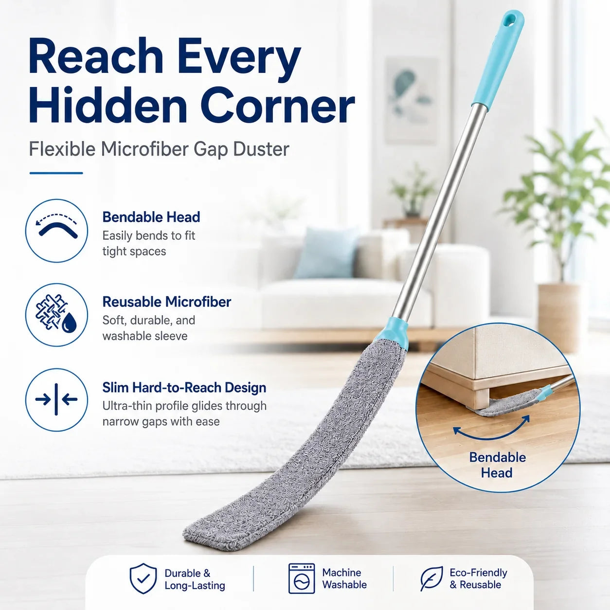 Slim Bendable Duster for Gaps Beneath Furniture and Appliances