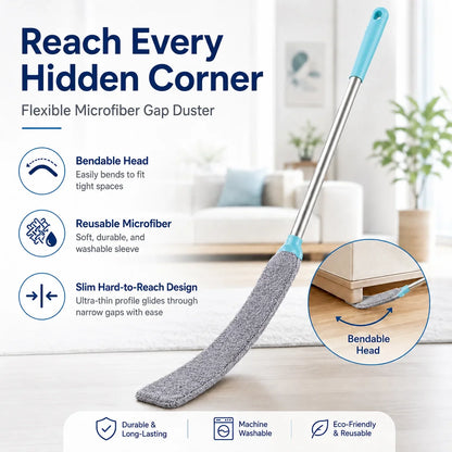 Slim Bendable Duster for Gaps Beneath Furniture and Appliances