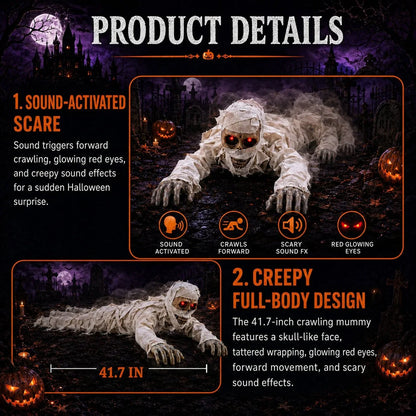 Purpose-Built Sound-Activated Animated Crawling Mummy with Glowing