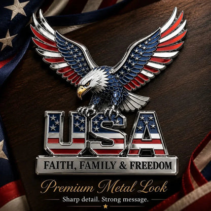Purpose-Built USA Faith, Family & dom Metal Emblem for Everyday Use