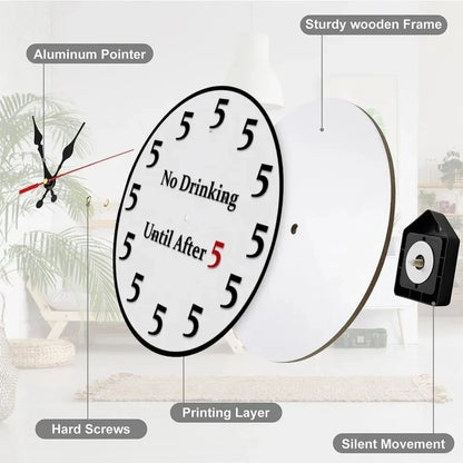 Purpose-Built Funny "No Drinking Until After 5" Round Wall – 49 Off